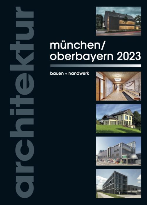 architektur münchen/ oberbayern 2023